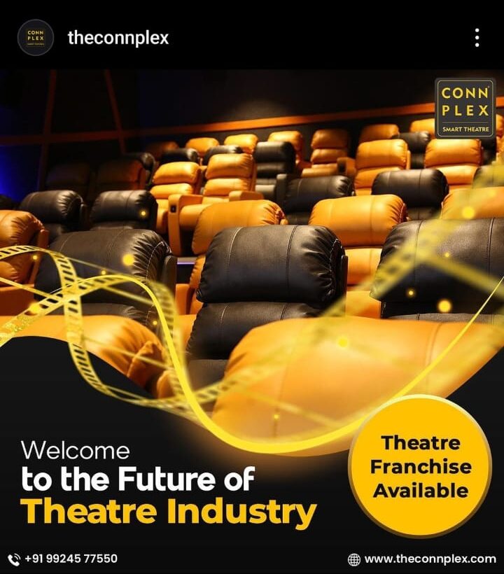 Connplex Smart theatre & Everything you need to know about this leading theatre franchise chain