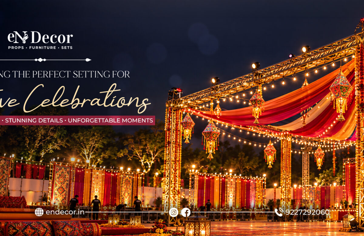 Planning a Celebration? Explore EN Decor’s Professional Décor Options for Weddings, Festivals, Corporate Events and More